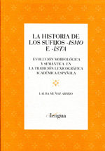 La historia de los sufijos -imos e -ista