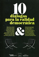 10 diálogos para la calidad democrática. 9788497434959