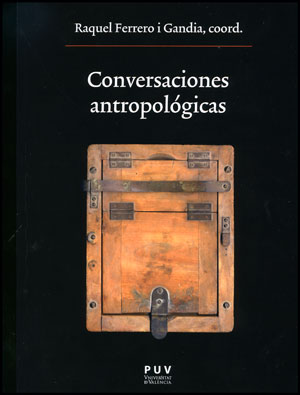 Conversaciones antropológicas. 9788437088716