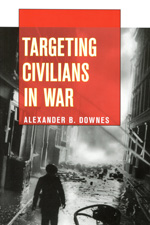 Targeting civilians in war. 9780801478376
