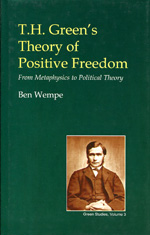 T.H. Greens theory of positive freedom. 9780907845584