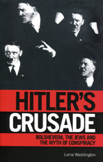 Hitler's crusade. 9781780763750