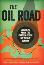 The oil road. 9781844676460