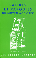 Satires et parodies du Moyen Âge grec