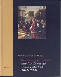 Memorias de América ante las Cortes de Cádiz y Madrid (1811-1814). 9788400096175