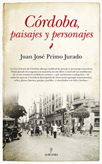 La Córdoba de Antonio Cruz Conde. 9788415338970