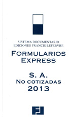 FORMULARIOS EXPRESS-S.A. No cotizadas 2013