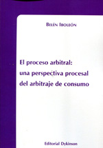 El proceso arbitral. 9788415455332