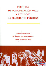 Técnicas de comunicación oral y recursos de relaciones públicas. 9788415455516