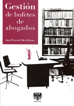 Gestión de bufetes de abogados. 9788415560197