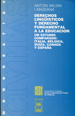 Derechos lingüísticos y derecho fundamental a la educación. 9788447003754