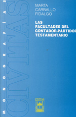 Las facultades del contador-partidor testamentario. 9788447013388