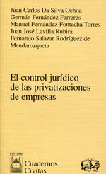 El control jurídico de las privatizaciones de empresas. 9788447019458