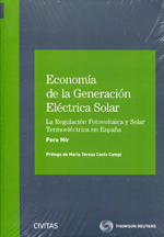 Economía de la generación eléctrica solar. 9788447039678