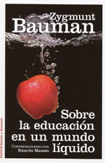 Sobre la educación en un mundo líquido. 9788449328114