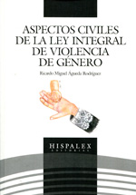 Aspectos civiles de la Ley integral de violencia de género. 9788461612147