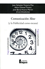 Comunicación slow. 9788470745195