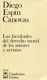 Las facultades del Derecho moral de los autores y artistas. 9788473988834