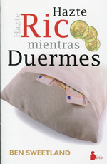 Hazte rico mientras duermes. 9788478088874