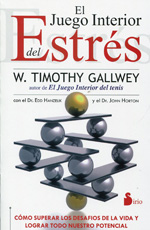 El juego interior del estrés. 9788478088973