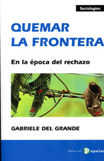 Quemar la frontera