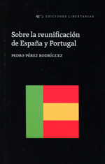 Sobre la reunificación de España y Portugal