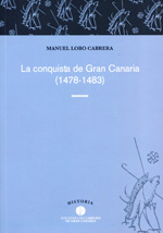 La conquista de Gran Canaria. 9788481036534