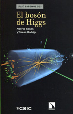 El bosón de Higgs. 9788483197721