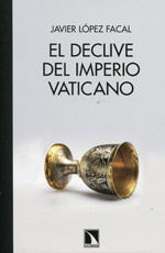 El declive del Imperio Vaticano. 9788483197790