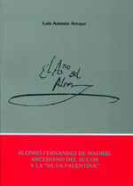 Alonso Fernández de Madrid, arcediano del Alcor y la "Silva Palentina"