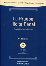 La prueba ilícita penal. 9788490140888