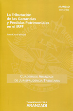 La tributación de las ganancias y pérdidas patrimoniales en el IRPF. 9788490141571