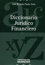 Diccionario jurídico financiero. 9788490141687
