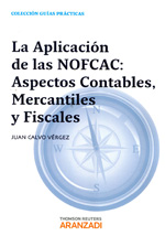 La aplicación de las NOFCAC. 9788490141793