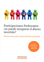 Participaciones preferentes ¿se puede recuperar el dinero invertido?. 9788490141892