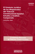 El Estatuto Jurídico de los Magistrados del Tribunal Constitucional Español
