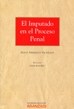 El imputado en el proceso penal. 9788490143698