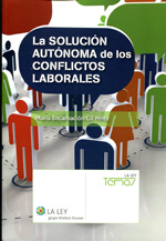 La solución autónoma de los conflictos laborales