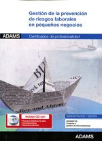 Gestión de la prevención de riesgos laborales en pequeños negocios. 9788490252178