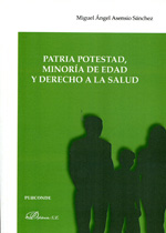 Patria potestad, minoría de edad y derecho a la salud