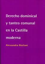 Derecho dominical y tanteo comunal en la Castilla moderna