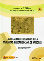 Las relaciones exteriores de la Comunidad Iberoamericana de Naciones