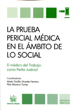 La prueba pericial médica en el ámbito de lo social. 9788490333532