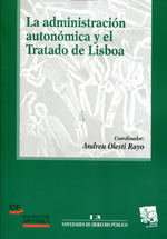 La administración autonómica y el Tratado de Lisboa