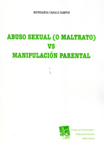 Abuso sexual (o maltrato) vs manipulación parental