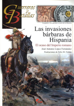 Las invasiones bárbaras de Hispania. 9788492714490