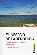 El negocio de la xenofobia