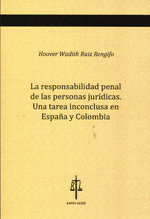 La responsabilidad penal de las personas jurídicas. 9788494014468