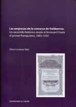 Las empresas de la comarca de Valdeorras. 9788497495288