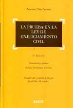 La prueba en la Ley de Enjuiciamiento Civil